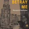 Don't Betray Me | 9789462348226