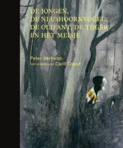De jongen, de neushoornvogel, de olifant, de tijger en het meisje