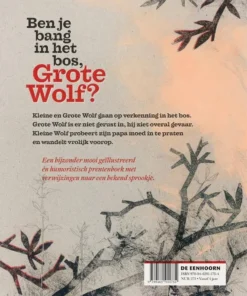 Alternative view of Ben je bang in het bos, Grote Wolf?