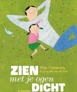 Zien met je ogen dicht