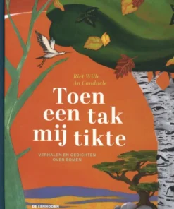 Toen een tak mij tikte