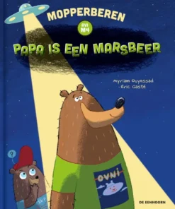 Papa is een marsbeer