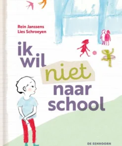 Ik wil niet naar school