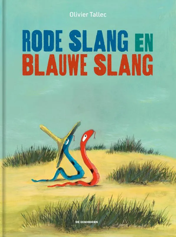 Rode Slang en Blauwe Slang | 9789462919082 Rode Slang en Blauwe Slang