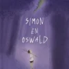 Simon en Oswald | 9789493474758 Simon en Oswald | 9789493474758