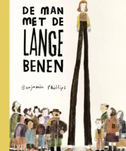 De man met de lange benen