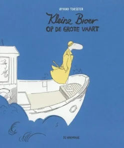 Kleine Broer op de grote vaart