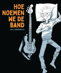Hoe noemen we de band