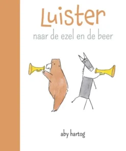 Luister naar de ezel en de beer