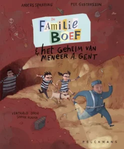 De familie Boef en het geheim van meneer A. Gent