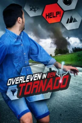 Overleven in een tornado