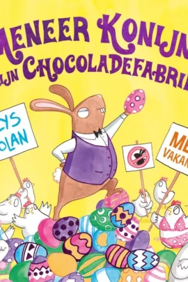 Meneer Konijn en zijn Chocoladefabriek
