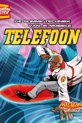 De slimme techniek van je mobiele telefoon