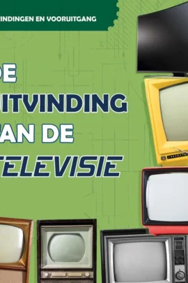 De uitvinding van de televisie