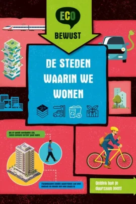 De steden waarin we wonen