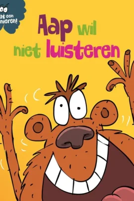 Aap wil niet luisteren