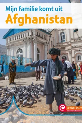 Mijn familie komt uit Afghanistan
