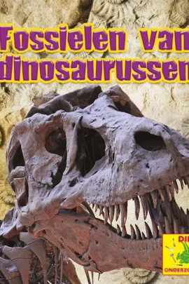 Fossielen van dinosaurussen