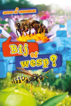 Bij of wesp?