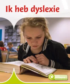 Ik heb dyslexie