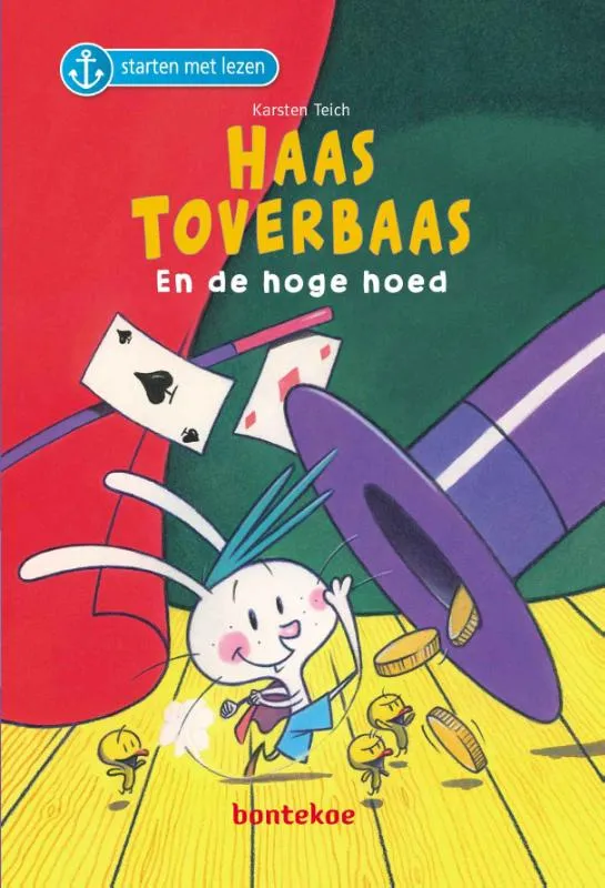 Haas Toverbaas en de hoge hoed | 9789463527101 Haas Toverbaas en de hoge hoed