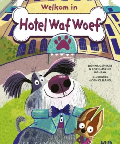 Welkom in Hotel Waf Woef