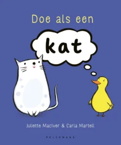 Doe als een kat