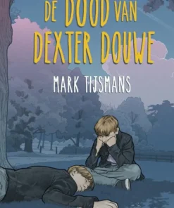 De dood van Dexter Douwe