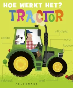 Hoe werkt het? Tractor