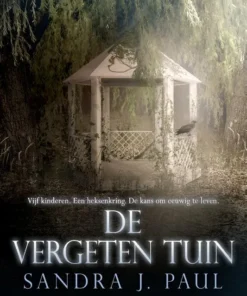 De vergeten tuin