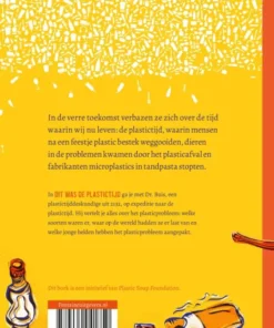 Dit was de plastictijd | 9789464041750 Dit was de plastictijd | 9789464041750