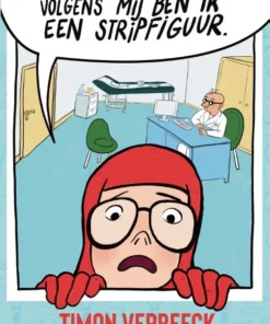 Dokter, volgens mij ben ik een stripfiguur