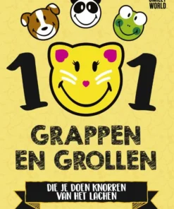 101 Grappen en grollen die je doen knorren van het lachen