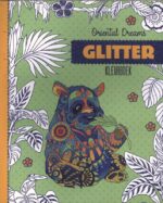 Glitter kleurboeken - Oriental Dreams | 9789464324976