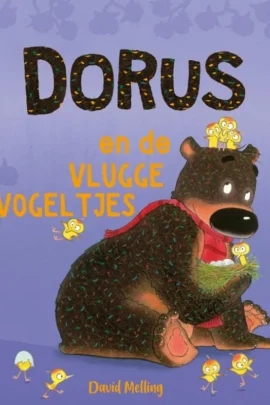 Dorus en de vlugge vogeltjes