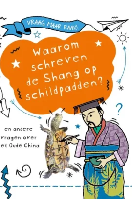 Waarom schreven de Shang op schildpadden?
