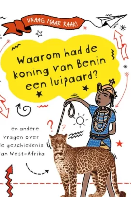 Waarom had de koning van Benin een luipaard?