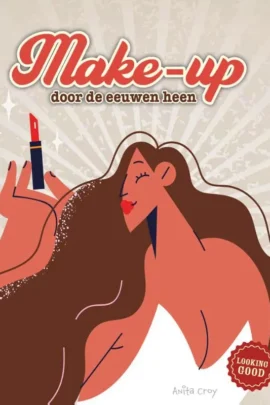 Make-up door de eeuwen heen