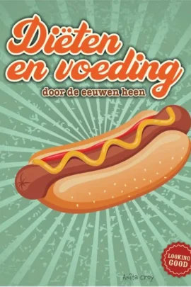 Diëten en voeding door de eeuwen heen