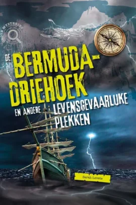 De Bermudadriehoek en andere gevaarlijke plekken
