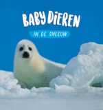 Babydieren in de sneeuw | 9789464392067