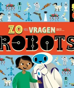 Zoveel vragen over robots