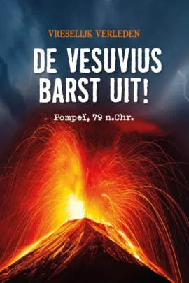 De Vesuvius barst uit!