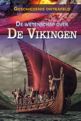De wetenschap over de Vikingen