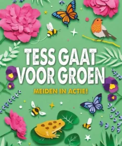 Tess gaat voor groen