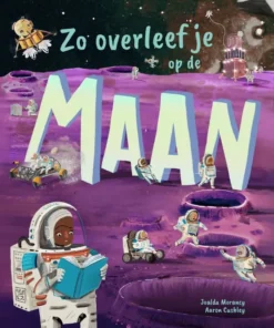 Zo overleef je op de maan