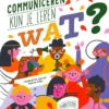 Communiceren kun je leren | 9789464397420 Communiceren kun je leren | 9789464397420