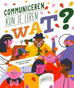 Communiceren kun je leren