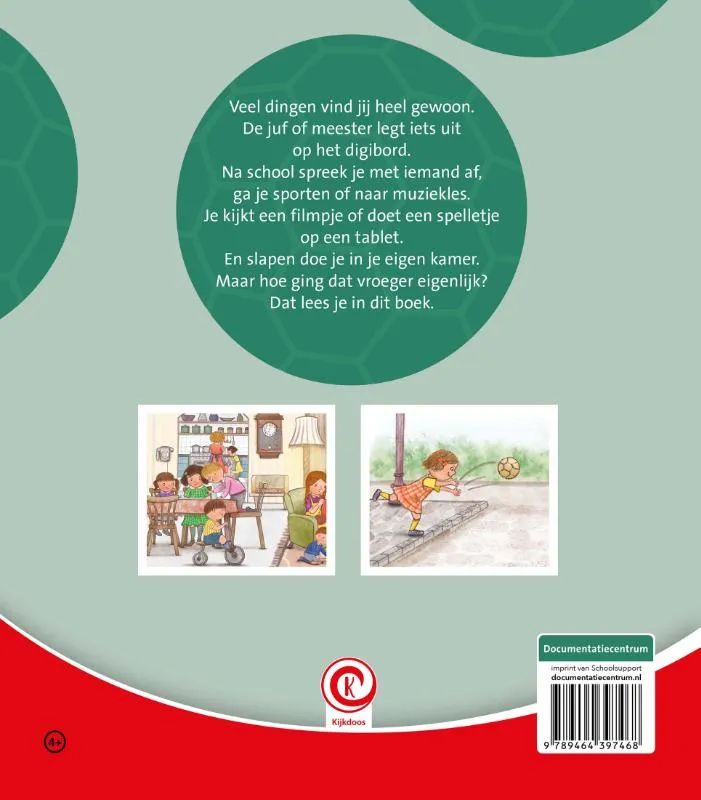 Hoe ging dat vroeger? | 9789464397468 Hoe ging dat vroeger? - Afbeelding 2