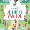 Je lijf is van jou | 9789464398427